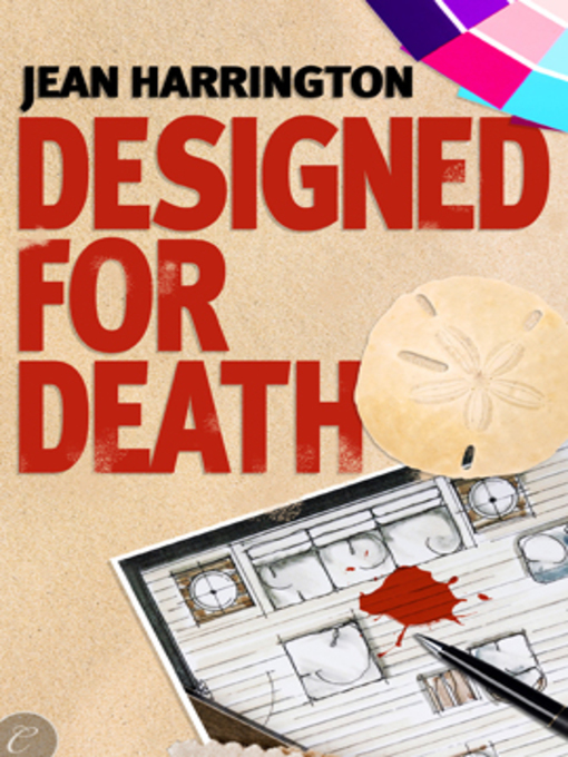 Title details for Designed for Death by Jean Harrington - Wait list
